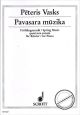 Titelbild für ED 9437 - PAVASARA MUZIKAN (FRUEHLINGSMUSIK)