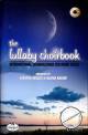Titelbild für ED 9836-50 - THE LULLABY CHOIRBOOK