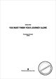 Titelbild für EICHEN 00-0 - YOU MUST FINISH YOUR JOURNEY ALONE