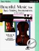 Titelbild für EL 02212 - BEAUTIFUL MUSIC FOR 2 STRING INSTRUMENTS 2