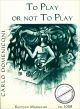 Titelbild für EM 1059 - TO PLAY OR NOT TO PLAY