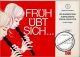 Titelbild für EMZ 2107087 - FRUEH UEBT SICH 1