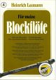 Titelbild für EMZ 2107174 - FUER MEINE BLOCKFLOETE 4