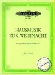 Titelbild für EP 4610 - HAUSMUSIK ZUR WEIHNACHT