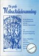 Titelbild für FELDKAMP 1202 - DIE GROSSE WEIHNACHTSLIEDERSAMMLUNG