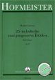 Titelbild für FH 6019 - 25 MELODISCHE + PROGRESSIVE ETUEDEN OP 60