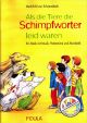 Titelbild für FIDULA 3260 - ALS DIE TIERE DIE SCHIMPFWOERTER LEID WAREN