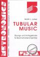 Titelbild für FIDULA 5205 - TUBULAR MUSIC