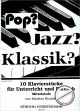 Titelbild für GM 1281 - POP JAZZ KLASSIK - 10 KLAVIERST