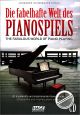 Titelbild für HAGE 3823 - DIE FABELHAFTE WELT DES PIANOSPIELS