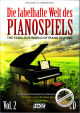 Titelbild für HAGE 3825 - DIE FABELHAFTE WELT DES PIANOSPIELS 2
