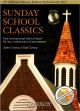 Titelbild für HASKE -CMP0662 - SUNDAY SCHOOL CLASSICS