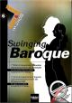 Titelbild für HELBL -C5051 - SING + SWING IM CHOR 6 - SWINGING BAROQUE