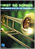 Titelbild für HL 248847 - First 50 songs you should play on the trombone