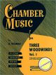 Titelbild für HL 4474580 - CHAMBER MUSIC 1