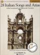 Titelbild für HL 50485630 - 28 ITALIAN SONGS + ARIAS OF THE 17TH + 18TH CENTURIES -