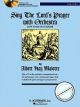 Titelbild für HL 50485703 - SING THE LORD'S PRAYER G-DUR WITH ORCHESTRA (LOW VOICE)