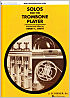 Titelbild für HL 50490442 - SOLOS FOR THE TROMBONE PLAYER
