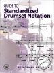 Titelbild für HL 6620063 - GUIDE TO STANDARDIZED DRUMSET NOTATION