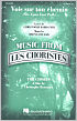 Titelbild für HL 8744850 - VOIS SUR TON CHEMIN (LES CHORISTES)
