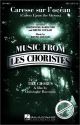 Titelbild für HL 8744851 - CARESSE SUR L'OCEAN (LES CHORISTES)