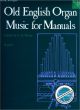 Titelbild für ISBN 0-19-375829-6 - OLD ENGLISH ORGAN MUSIC 6