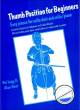 Titelbild für ISBN 0-571-51801-X - THUMB POSITION FOR BEGINNERS - EASY PIECES