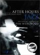 Titelbild für ISBN 0-571-52909-7 - AFTER HOURS 2 - JAZZ