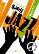 Titelbild für ISBN 0-571-53268-3 - SIMPLY JAZZ (GRADES 2-3)
