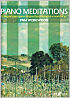 Titelbild für ISBN 0-571-54153-4 - Piano Meditations