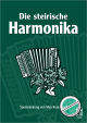 Titelbild für JP 6600 - DIE STEIRISCHE HARMONIKA - SPIELANLEITUNG