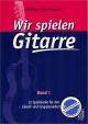 Titelbild für JP 7018-1 - WIR SPIELEN GITARRE 1