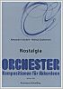 Titelbild für K 1603 - NOSTALGIA - ORCHESTER KOMPOSITIONEN FUER AKKORDEON