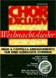 Titelbild für KDM 20984-180 - CHOR EXCLUSIV - WEIHNACHTSLIEDER