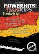 Titelbild für KDM 20984-307 - POWER HITS FOR PIANO KIDS - DEUTSCH POP