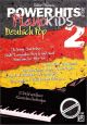 Titelbild für KDM 20984-310 - POWER HITS FOR PIANO KIDS - DEUTSCH POP 2