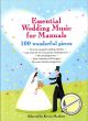 Titelbild für KM 1400474 - ESSENTIAL WEDDING MUSIC FOR MANUALS