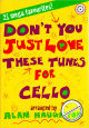 Titelbild für KM 3612182 - DON'T YOU JUST LOVE THESE TUNES - 21 MEGA FAVOURITES