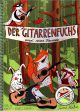 Titelbild für KN 1424 - DER GITARRENFUCHS UND SEINE FREUNDE