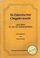 Titelbild für LAUMANN 30116 - SCHLESISCHE ORGELMUSIK AUS DEM 15-18 JAHRHUNDERT