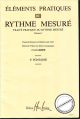 Titelbild für LEMOINE 23704 - TRAITE PRATIQUE DU RHYTHME MESURE VOL 1