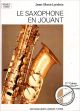 Titelbild für LEMOINE 24289 - LE SAXOPHONE EN JOUANT 3