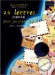 Titelbild für LEMOINE 27329 - 20 LETTRES