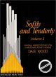 Titelbild für LORENZ 70-1001 - SOFTLY AND TENDERLY 2