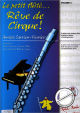 Titelbild für MARTIN 3825 - LE PETIT FLUTE REVE DE CIRQUE 5
