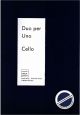 Titelbild für MCV 1001 - DUO PER UNO - CELLO