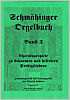 Titelbild für MDH 113-0131 - SCHMAEHINGER ORGELBUCH 3