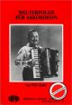 Titelbild für MDW 100019301 - WELTERFOLGE FUER AKKORDEON