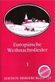 Titelbild für MERS 723 - EUROPAEISCHE WEIHNACHTSLIEDER 1