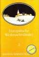 Titelbild für MERS 724 - EUROPAEISCHE WEIHNACHTSLIEDER 2